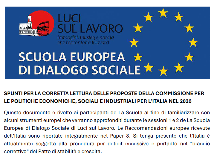 SPUNTI PER LA CORRETTA LETTURA DELLE PROPOSTE DELLA COMMISSIONE PER LE POLITICHE ECONOMICHE, SOCIALI E INDUSTRIALI PER L’ITALIA NEL 2026 – Scuola Europea di Dialogo Sociale