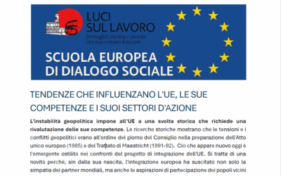 TENDENZE CHE INFLUENZANO L’UE, LE SUE COMPETENZE E I SUOI SETTORI D’AZIONE – Scuola Europea di Dialogo Sociale